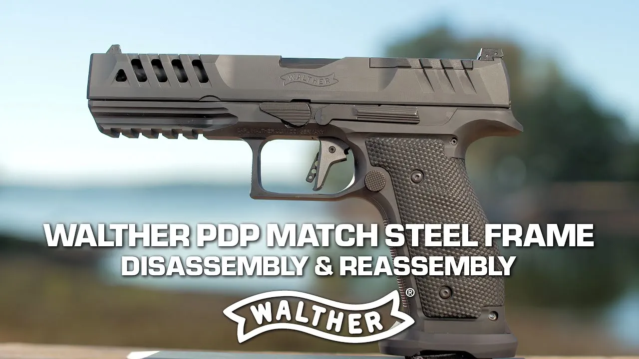 Walther PDP Match Steel Frame Disassembly & Reassembly